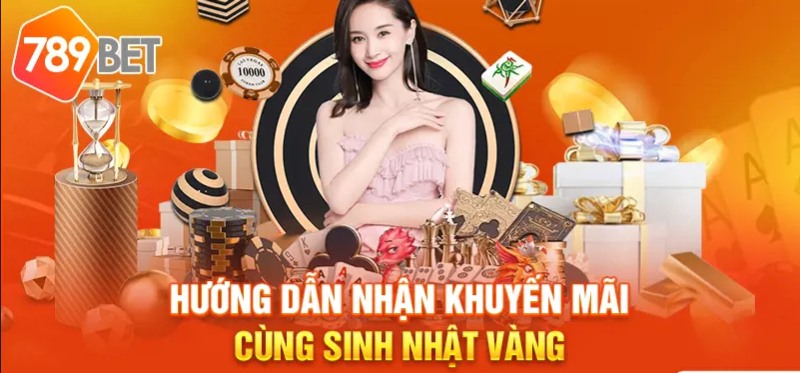 Làm theo hướng dẫn nhận khuyến mãi tặng sinh nhật